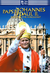 Papst Johannes Paul II. - Brücken für die Menschlichkeit (DVD)