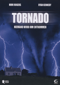 Tornado - Niemand wird ihm entkommen
