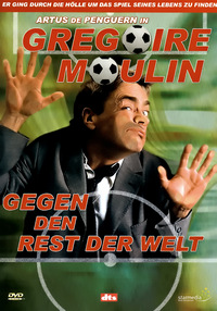 Gregoire Moulin gegen den Rest der Welt (DVD)