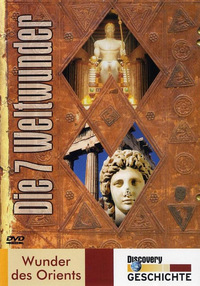 Die 7 Weltwunder - Wunder des Orients (DVD)