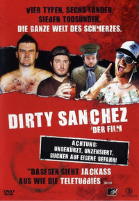 Dirty Sanchez - Der Film (DVD)