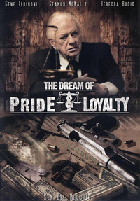 The Dream of Pride & Loyalty (DVD)