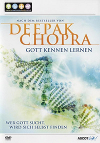 Deepak Chopra - Gott kennen lernen (DVD)