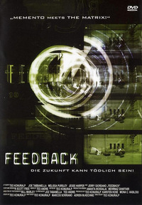 Feedback - Die Zukunft kann tödlich sein! (DVD)