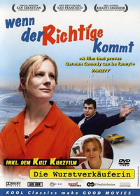 Wenn der Richtige kommt
