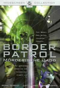Border Patrol - Mörderische Jagd (DVD)