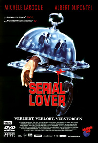 Serial Lover - Der letzte räumt die Leiche weg