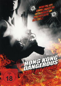 Hong Kong Dangerous - Violent City - Erstauflage unter dem Titel 'Hong Kong Dangerous' (DVD)