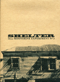 Shelter - 16mm Moonshine Experiment No. 3 (DVD)