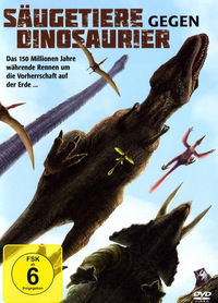 Säugetiere gegen Dinosaurier (DVD)
