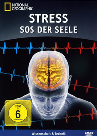 National Geographic - Stress - SOS der Seele (DVD)
