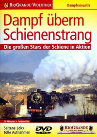 Dampf überm Schienenstrang (DVD)