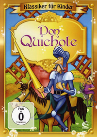 Klassiker für Kinder - Don Quichote (DVD)