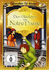 Klassiker für Kinder - Der Glöckner von Notre Dame (DVD)