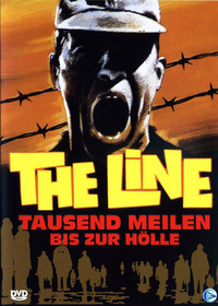 The Line - Tausend Meilen bis zur Hölle
