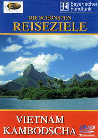 Die schönsten Reiseziele - Vietnam & Kambodscha (DVD)