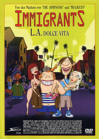 Immigrants - L.A. Dolce Vita
