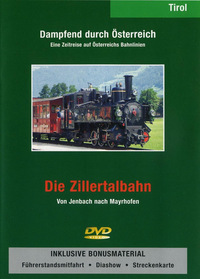 Dampfend durch Österreich - Die Zillertalbahn (DVD)