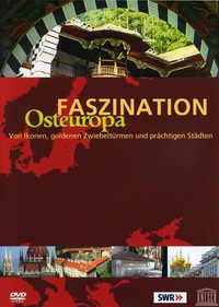 Faszination Osteuropa (DVD)
