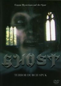 Ghost - Terror durch Spuk (DVD)