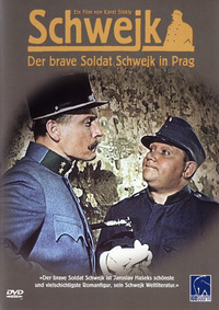 Der brave Soldat Schwejk in Prag