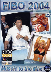 FIBO 2004 - Muscle to the Max (DVD)