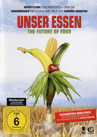 Unser Essen - Nichts ist, wie es schmeckt (DVD)