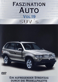 Faszination Auto 19 - SUV's (DVD)