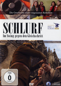 Schlurf - Im Swing gegen den Gleichschritt (DVD)