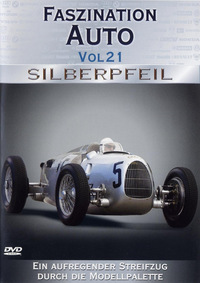 Faszination Auto 21 - Silberpfeil (DVD)