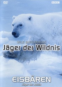 Jäger der Wildnis - Eisbären (DVD)
