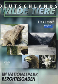 Deutschlands wilde Tiere - Im Nationalpark Berchtesgaden (DVD)