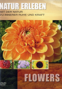 Natur erleben - Flowers (DVD)