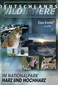 Deutschlands wilde Tiere - Im Nationalpark Harz und Hochharz (DVD)