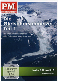 Die Gletscherschmelze - Teil 1 (DVD)