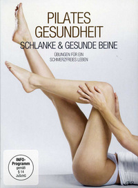 Pilates Gesundheit - Schlanke & gesunde Beine (DVD)