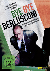 Bye Bye Berlusconi!