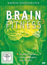 Brain Fitness 3 - Grenzen überschreiten (DVD)