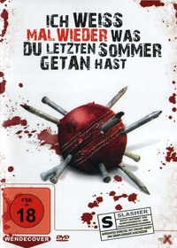 Ich weiß mal wieder, was du letzten Sommer getan hast