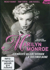 Marilyn Monroe - Ich möchte geliebt werden