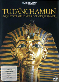 Tutanchamun - Das letzte Geheimnis der Grabkammer (DVD)