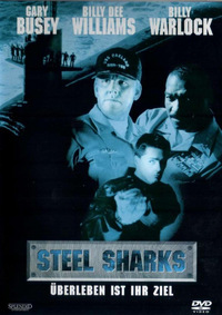 Steel Sharks - Überleben ist ihr Ziel