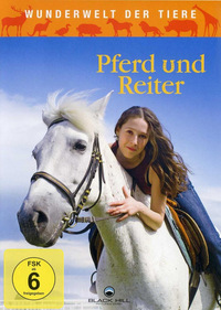 Wunderwelt der Tiere - Pferd und Reiter (DVD)