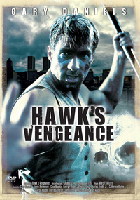 Hawk's Revenge - Tödliche Rache (DVD)