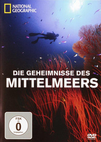 National Geographic - Die Geheimnisse des Mittelmeers (DVD)