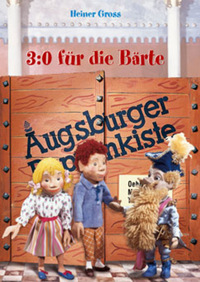 Augsburger Puppenkiste - 3:0 für die Bärte (DVD)