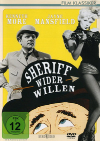 Sheriff wider Willen