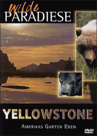Wilde Paradiese - Yellowstone (DVD)