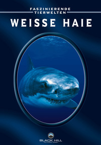 Faszinierende Tierwelten - Weiße Haie (DVD)