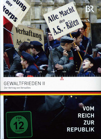 Vom Reich zur Republik 5 - Gewaltfrieden 2 (DVD)